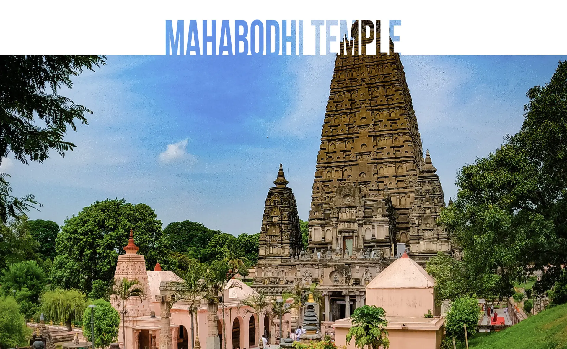 インド・ブッダガヤの世界遺産マハーボディ寺院
