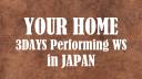 君の居場所 - 3DAYS Preforming WS in JAPAN